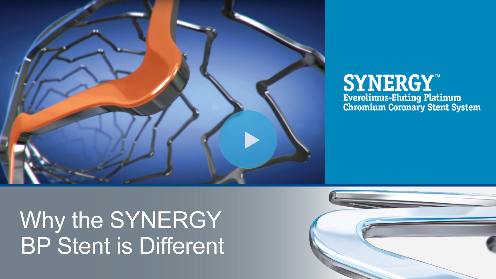 Why the SYNERGY BP Stent is Different