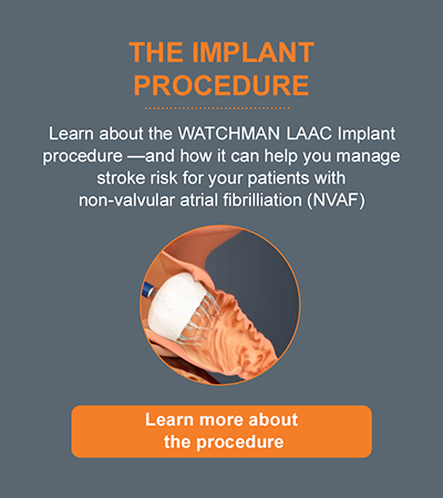 WATCHMAN Implant - For Physicians | Watchman Device