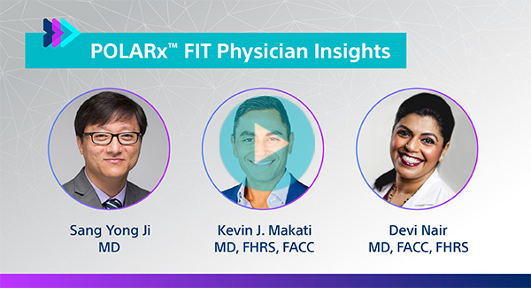 Physician insights on POLARx FIT
