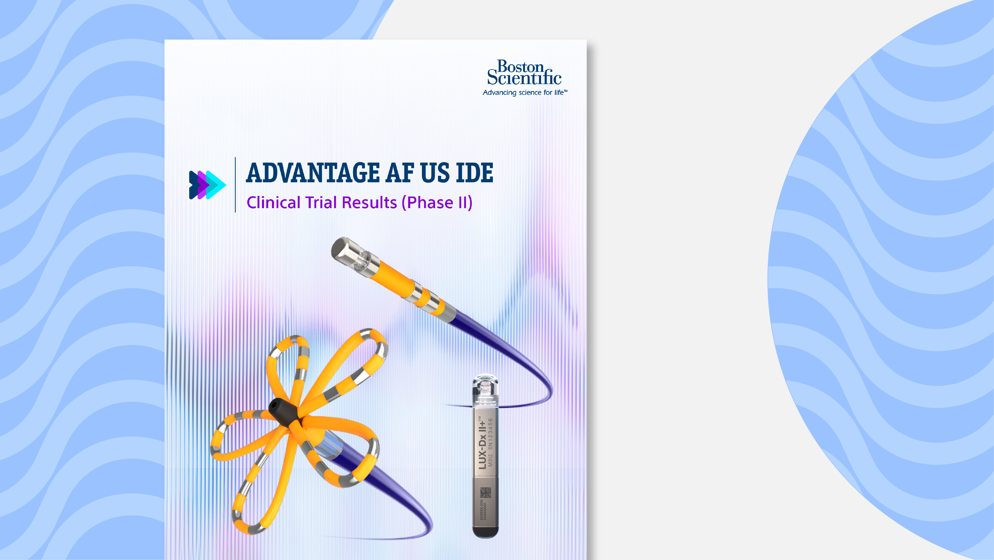 Discover datasheets from the ADVANTAGE phase 2 study on FARAPULSE clinical trials for paroxysmal and persistent AF treatment.