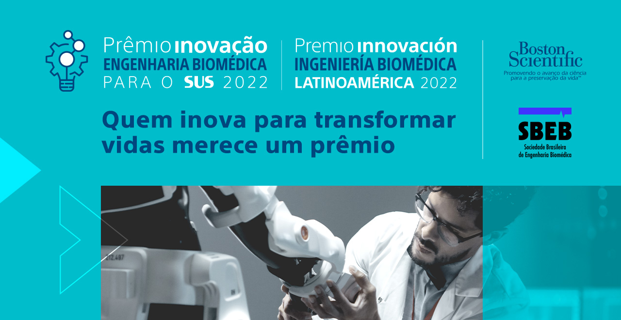 Prêmio SBEB Boston Scientific de Engenharia Biomédica 2022