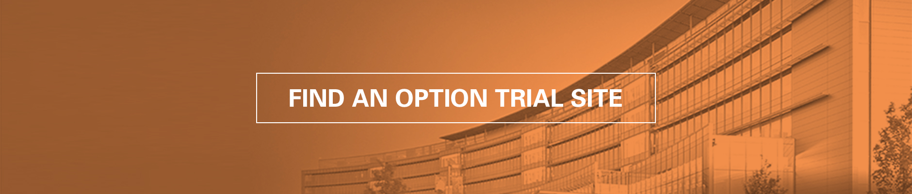 Find an OPTION Trial Site