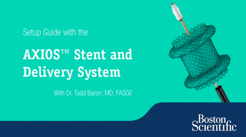 AXIOS™ Stent & Electrocautery Enhanced Delivery System