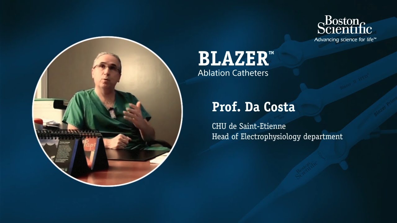 Blazer Ablation Catheter: Prospective from Prof Da Costa