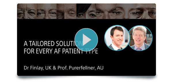 A TAILORED SOLUTION FOR EVERY AF PATIENT TYPE