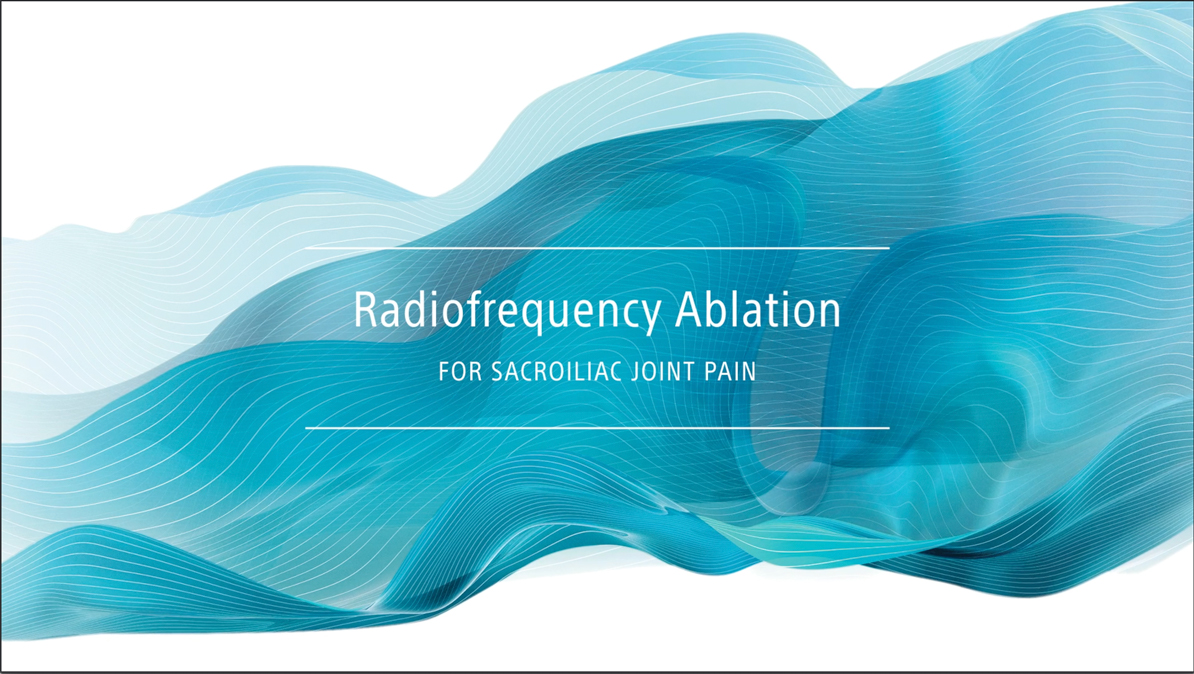 Radiofrequency ablation for sacroiliac joint pain