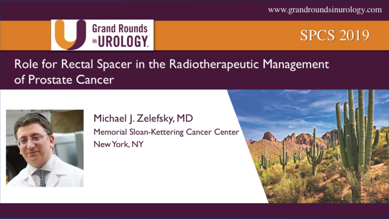 Role for Rectal Spacer in the Radiotherapeutic Management of Prostate Cancer