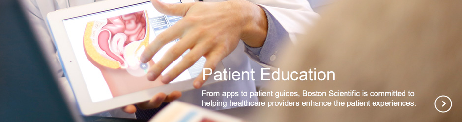 Patient Education, From apps to patient guides, Boston Scientific is committed to helping healthcare providers enhance the patient experiences.