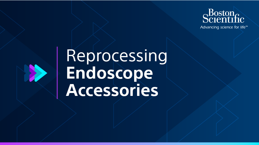 Dark-blue graphic with an arrow pattern and text that says “Reprocessing Endoscope Accessories.” 