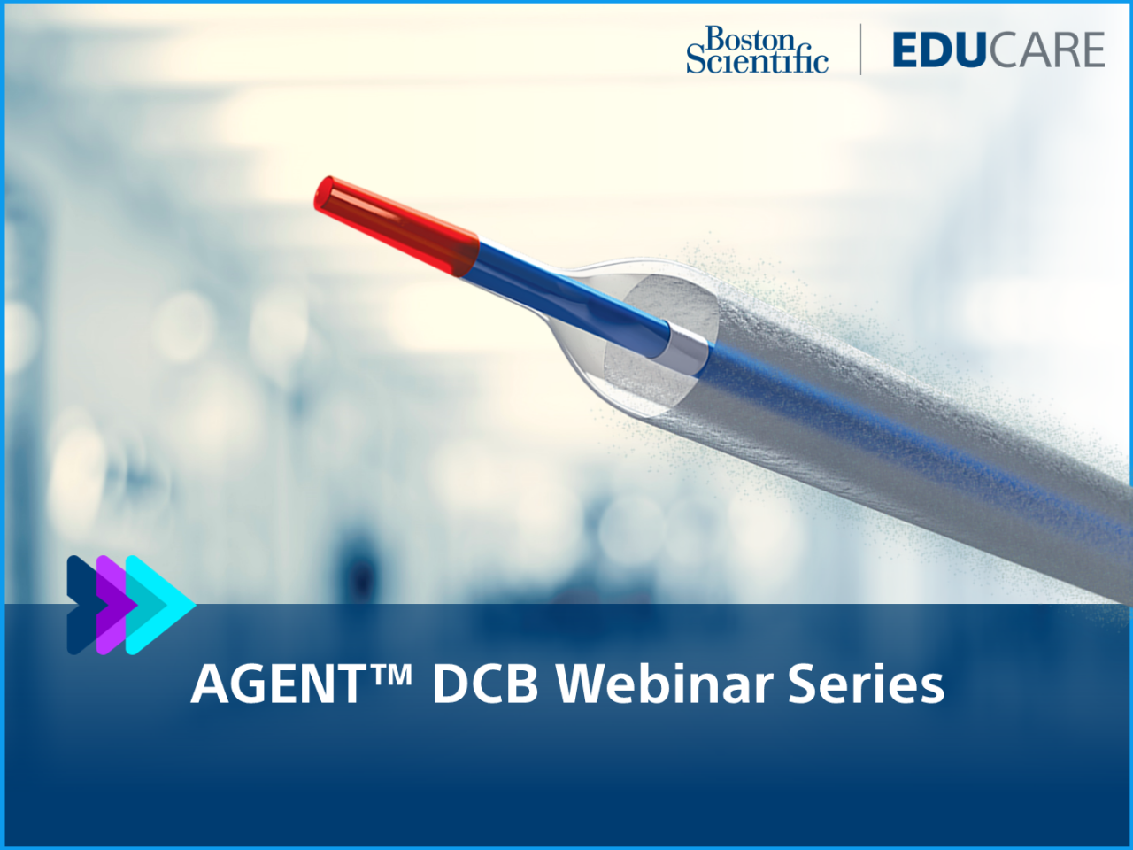 AGENT DCB Webinar Series on EDUCARE features cardiology experts discussing clinical data and optimizing treatment options for ISR patients.