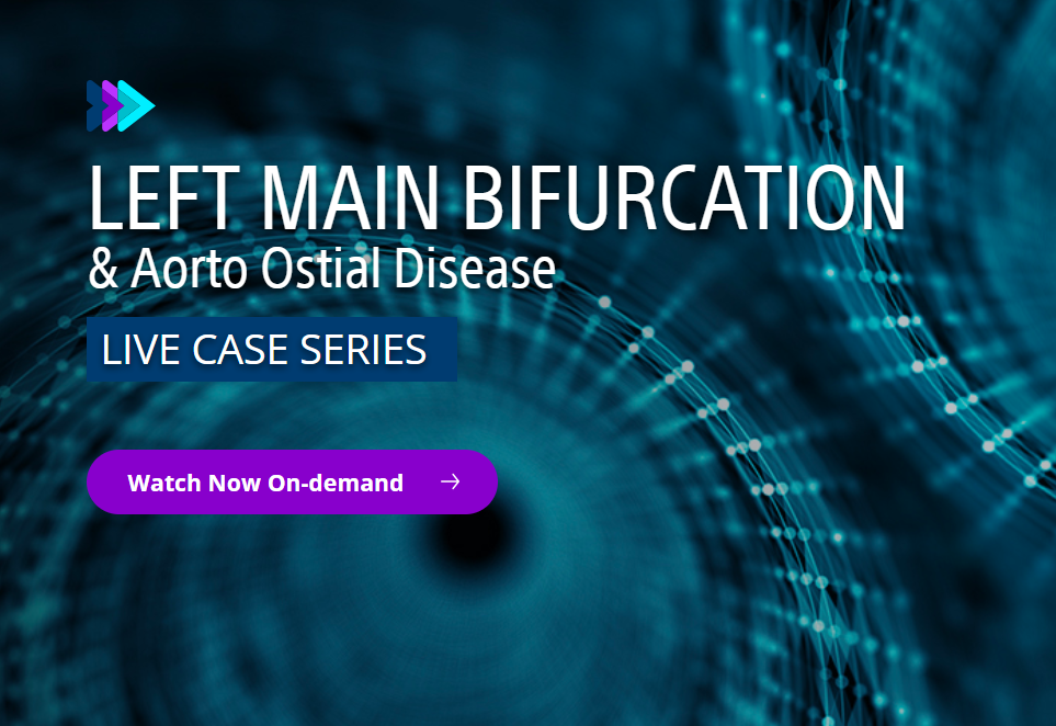 Left Main Bifurcation & Aorto Ostial disease live case series