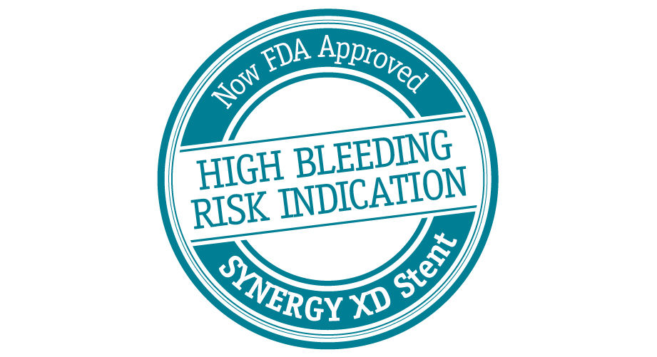 Now FDA Approved - SYNERGY XD Stent, High Bleeding Risk Indication