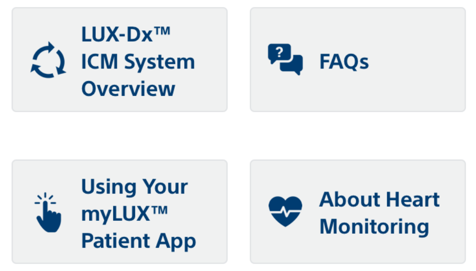 Learning options of LUX-Dx ICM System Overview, FAQs, Using Your myLUX Patient App, and About Heart Monitoring.
