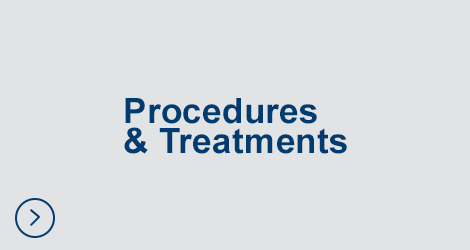 View Procedures & Treatments.