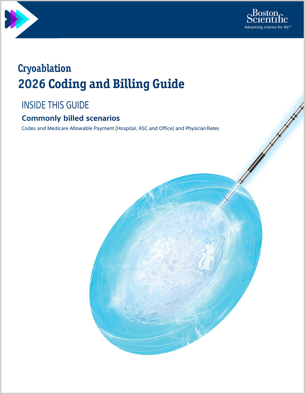 Cryoablation coding and reimbursement guide.